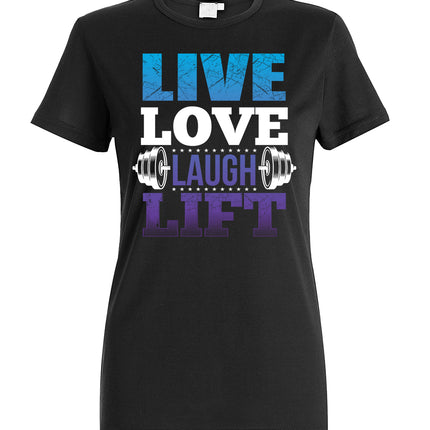 Live Love Laugh Lift