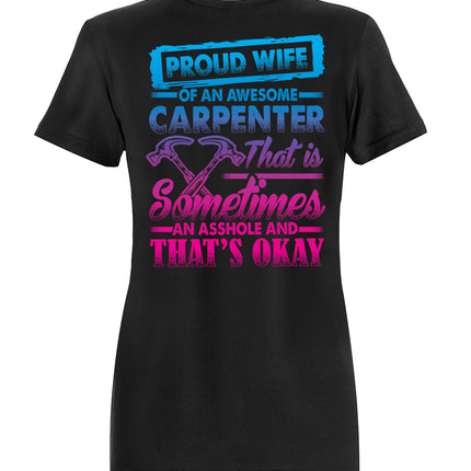 Proud Carpenter Wife